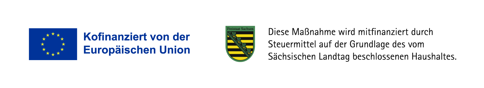 Kofinanziert von der Europäischen Union – diese Maßnahme wird mitfinanziert durch Steuermittel auf der Grundlage des vom Sächsischen Landtag beschlossenen Haushaltes.
